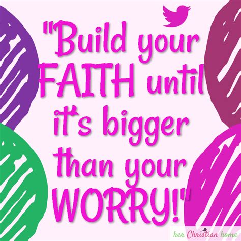 Build Your Faith Quote HerChristianhome