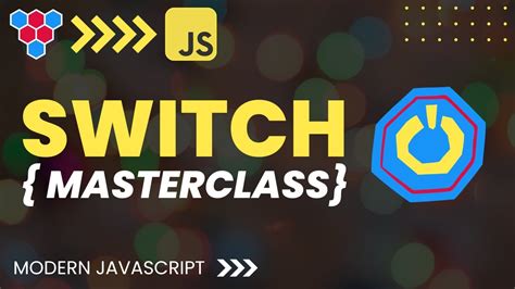 JavaScript Switch Statements Masterclass Patterns And Practices