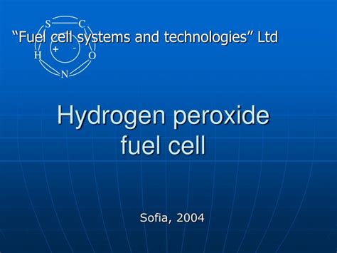 Ppt Hydrogen Peroxide Fuel Cell Powerpoint Presentation Free