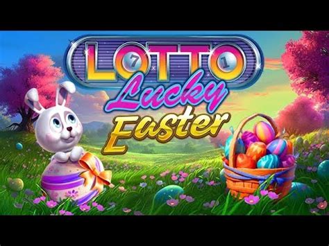 Lotto Lucky Easter Slot By Revolver Gaming Gameplay Bonus Feature