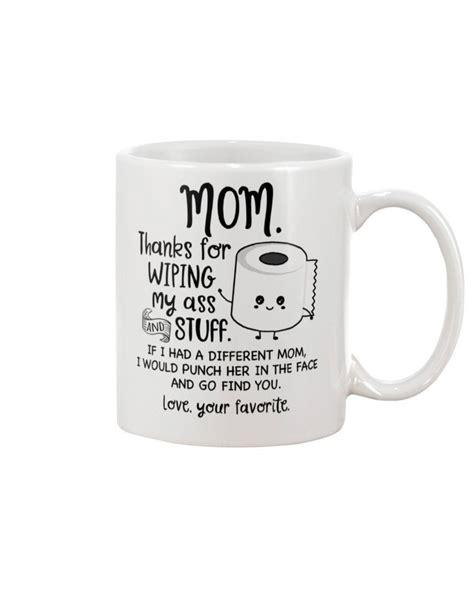 Thanks For Wiping My Ass And Stuff Coffee Mug Tumbler Gifts Etsy