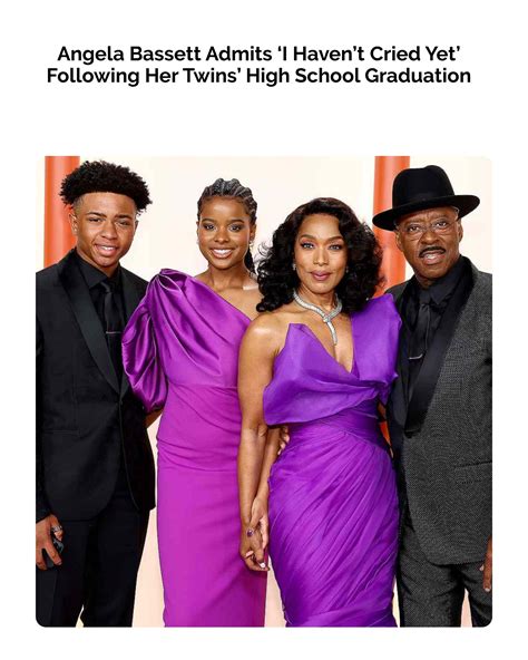 Angela Bassett Admits ‘i Havent Cried Yet Following Her Twins High School Graduation