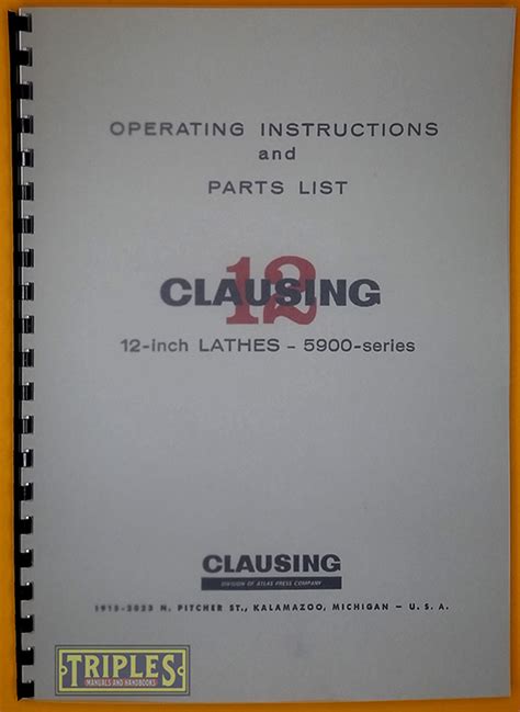 Clausing 12 Inch Lathes 5900 Series Operating Instructions And Parts