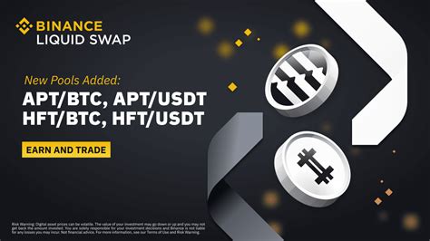 Binance Liquid Swap Bünyesine APT BTC APT USDT HFT BTC HFT USDT