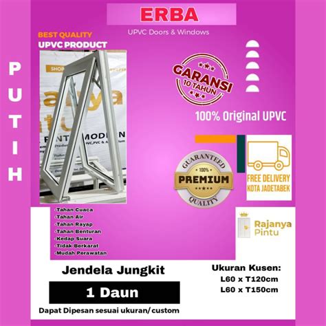 Jual Jendela Jungkit Daun Upvc Erba Super Premium Shopee Indonesia