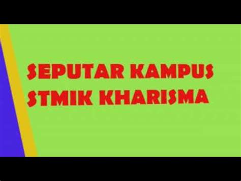 Company Profile Stmik Kharisma Karawang YouTube