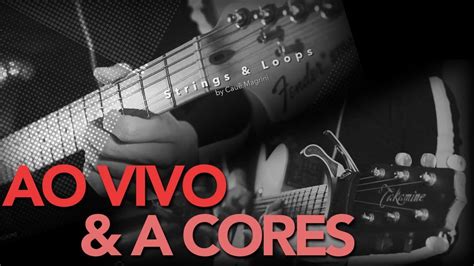 Ao Vivo E A Cores Matheus E Kauan Fingerstyle Viol O Cover Youtube