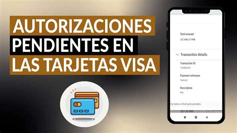 Qué son las autorizaciones pendientes de Visa Haras Dadinco