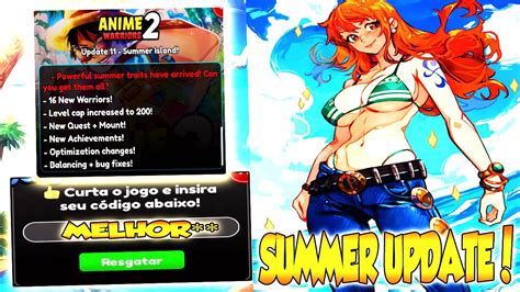 Corre Novos CÓdigos E Nova Big AtualizaÇÃo Summer No Anime Warriors