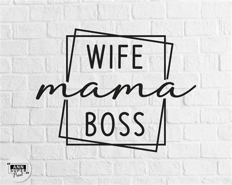 Wife Mom Boss Svg Wifey Mama Boss Svg Momboss Svg Png Dxf Etsy