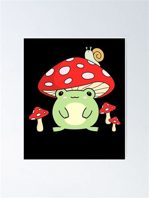 Frog Snail Frog With Mushroom Hat Cottagecore Frog Aesthetic Poster For Sale By Adam07 Redbubble