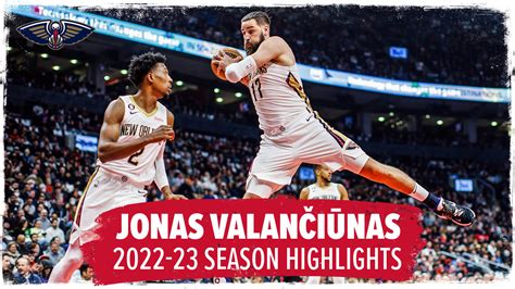 Jonas Valanciunas | New Orleans Pelicans | NBA.com