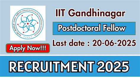 IIT Gandhinagar Postdoctoral Fellow Recruitment 2025 - Apply Offline 