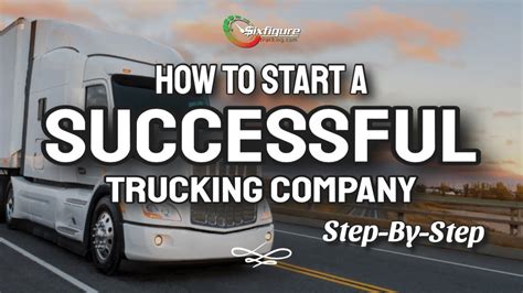 How To Start A Successful Trucking Company Step By Step Youtube