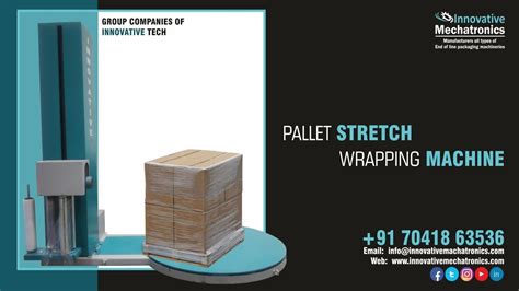 Innovative Pallet Stretch Wrapping Machine Unmatched Efficiency For