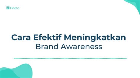 Cara Efektif Meningkatkan Brand Awareness Youtube