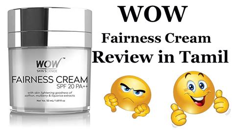 Wow Fairness Cream Review In Tamil Honest Review Hit Or Miss