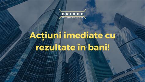 Ac Iuni Imediate Cu Rezultate N Bani