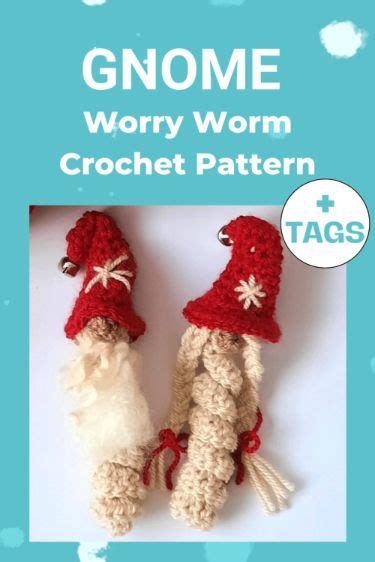 Gnome Worry Worm Pattern By May Shehab Christmas Crochet Patterns