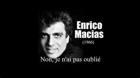 Enrico Macias Non je n ai pas oublié 1966 YouTube