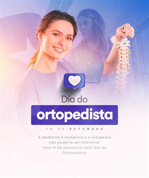 A Medicina é Complexa Dia do Ortopedista 19 de Setembro Social Media