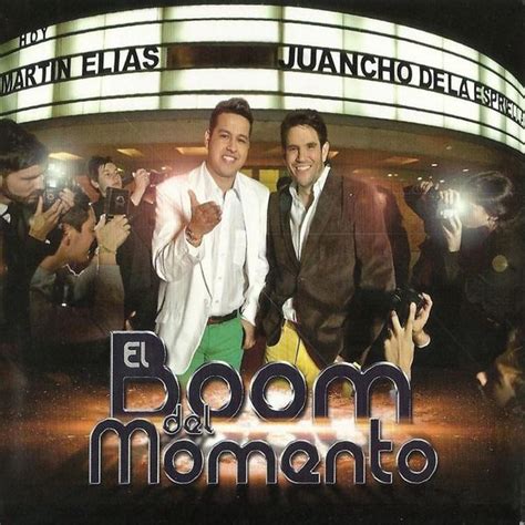 El Gran Martín Elías El Boom Del Momento Lyrics and Tracklist Genius