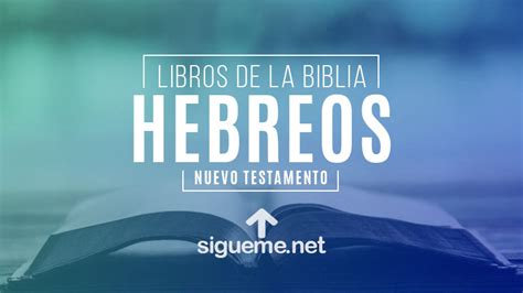 Hebreos Libro De La Biblia Comentario Biblico