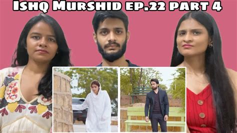 Ishq Murshid Episode Part Bilal Abbas Durefishan