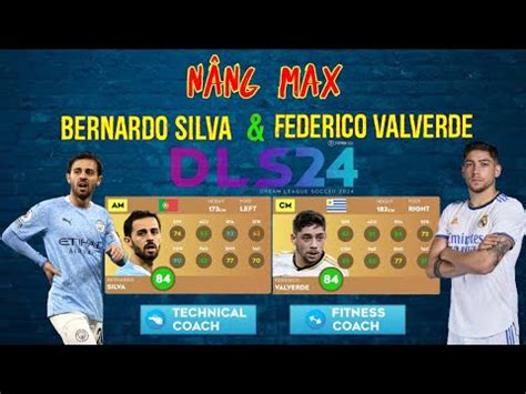 N Ng Max Bernardo Silva Federico Valverde Trong Dls Youtube