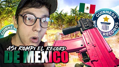 ASÍ ROMPÍ EL RÉCORD DE MÉXICO Warzone YouTube