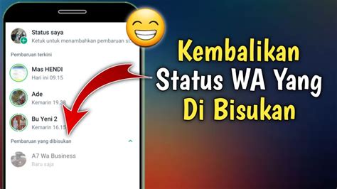 Cara Mengembalikan Status WhatsApp Yang Dibisukan YouTube