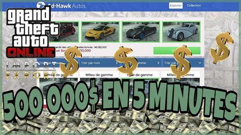 Argent Facile Et Rapide 500 000 En 5 Minutes Gta V Online Gameplay