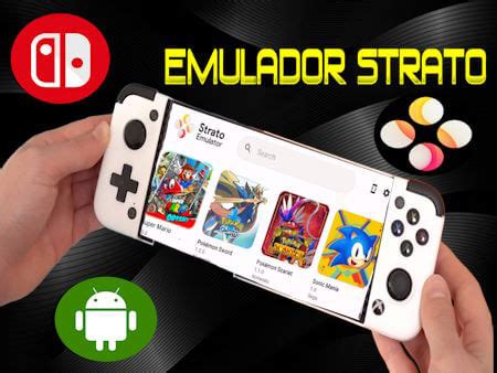 Strato Emulador De Switch Para Android Que Revoluciona El