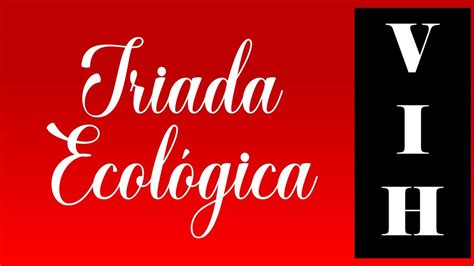 Triada Ecológica del VIH Vázquez Vivanco Doris Aurora uDocz