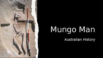 Mungo Man Lesson By Humanities Helper Tpt