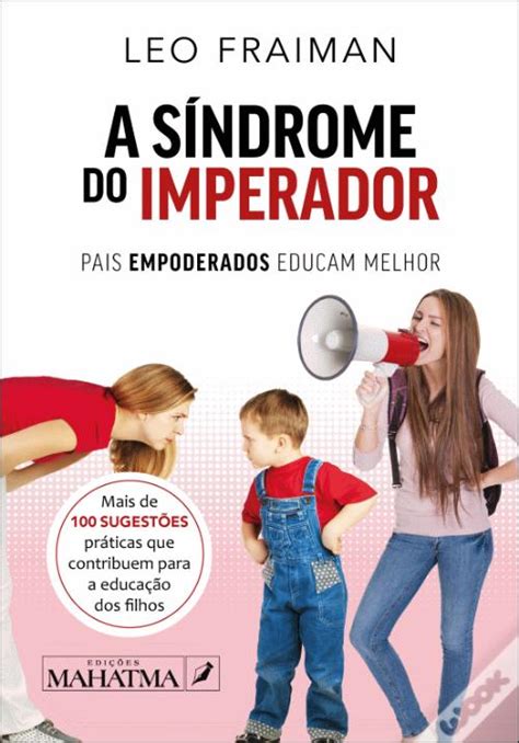 A Síndrome do Imperador de Leo Fraiman Livro WOOK