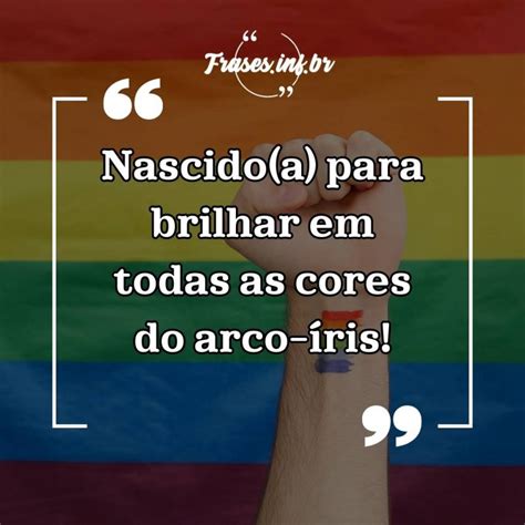 Frases LGBTQIA As 70 Melhores Para Compartilhar No Dia Do Orgulho LGBT