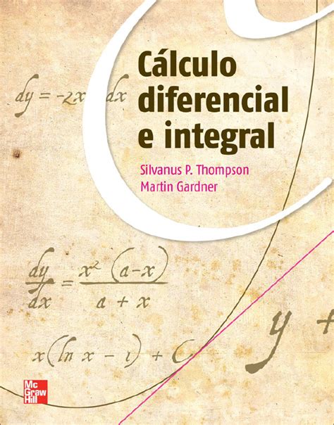 Tus libros de Ingeniería CALCULO DIFERENCIAL E INTEGRAL