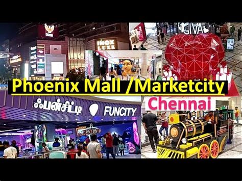 phoenix mall chennai phoenix marketcity chennai famous mall