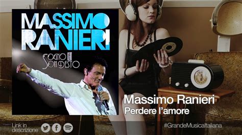 Massimo Ranieri Perdere Lamore Dallalbum Sogno E Son Desto