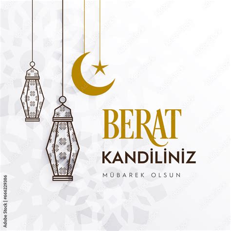 Berat Kandilimiz Mubarek Olsun Translation Islamic Holy Night Vector