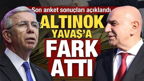 Ankara için son anket sonuçları açıklandı Turgut Altınok Mansur Yavaş