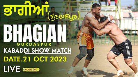 Live Bhagian Gurdaspur Kabaddi Show Match Oct Youtube