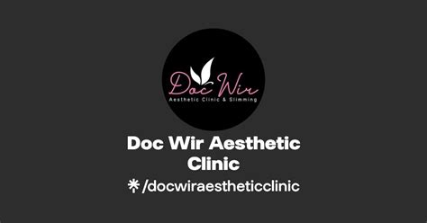 Doc Wir Aesthetic Clinic Instagram TikTok Linktree