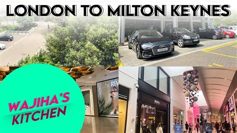 London To Milton Keynes Travel Vlog Wajihas Kitchen Vlogs Youtube