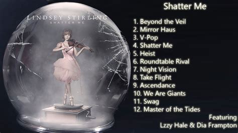 Shatter Me Featuring Lzzy Hale Lindsey Stirling