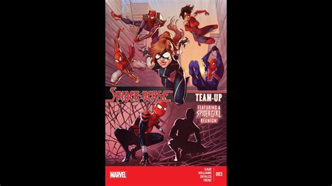 Spider Verse Team Up 03 Of 03 2015 Comic Book 4k Youtube