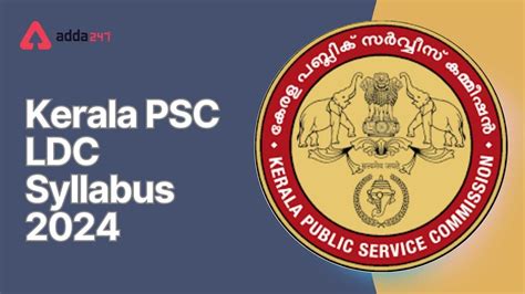 Kerala PSC LDC Syllabus 2024 And Exam Pattern Complete Detail