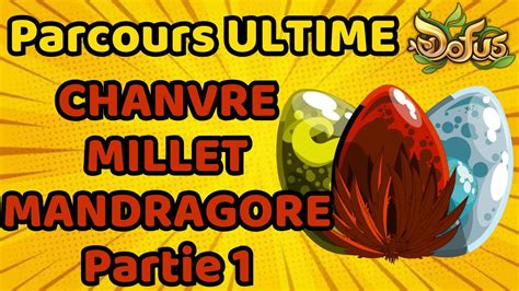 21 FARM CHANVRE MILLET MANDRAGORE Mon Parcours ULTIME Partie 1