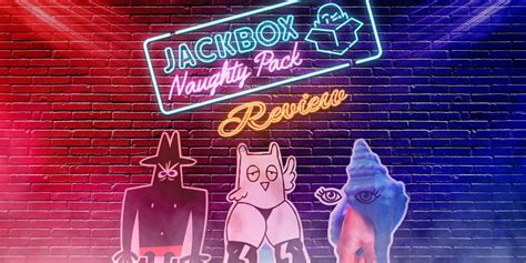 Jackbox Naughty Pack Review